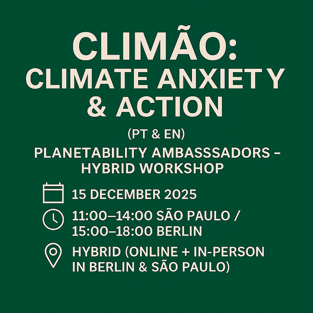 Participe do workshop hibrido “CLIMÃO: Climate anxiety & action” (15/12)